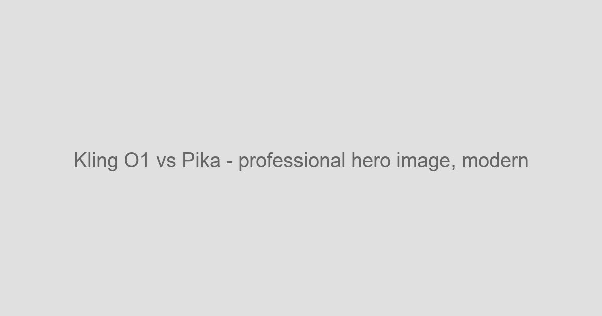 Kling O1 vs Pika comparison