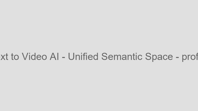 Unified Semantic Space
