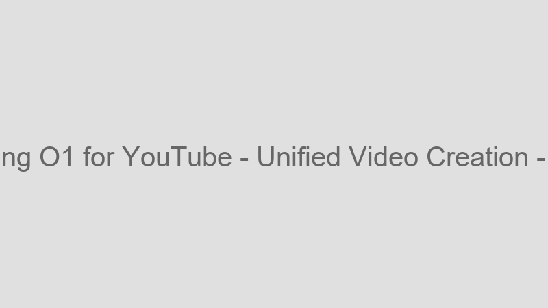 Unified Video Creation